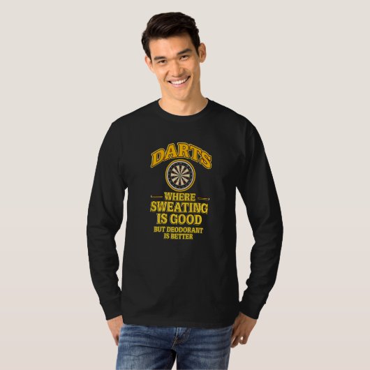 T-shirt Fosses où transpirer est bon déodorant est mieux (Devant entier)