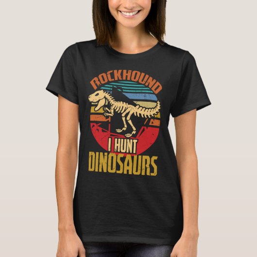 T-shirt Fossil Hunting Dinosaurs Archeology Archeologists (Devant)