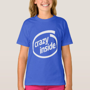 T-shirt Fou à l'intérieur