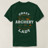 T-shirt Fou Archer Dame au tir à l'arc (Design devant)