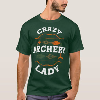 T-shirt Fou Archer Dame au tir à l'arc