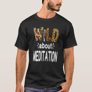 T-shirt Fou de méditation