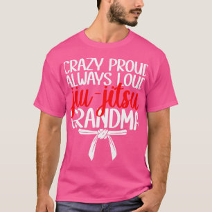 T-shirt Fou Fier Jitsu-Jitsu Grandma Jiu-Jitsu Fighter Gr