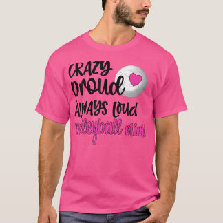 T-shirt Fou Fier Toujours Loud Volleyball Mimi Grand-mère