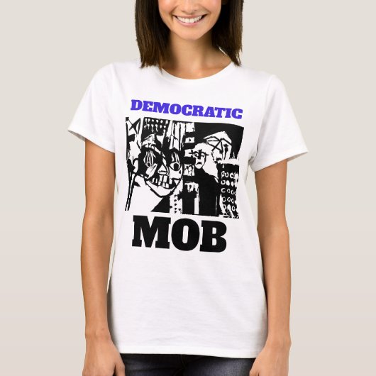 T-SHIRT FOULE DÉMOCRATIQUE (Devant)
