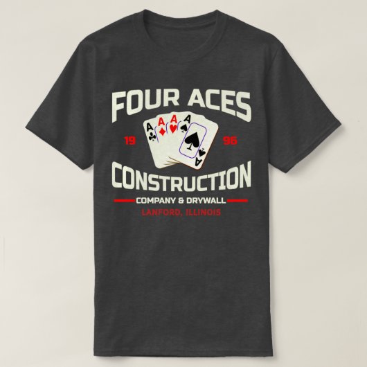 T-shirt Four Aces Construction Co de Roseanne (Design devant)