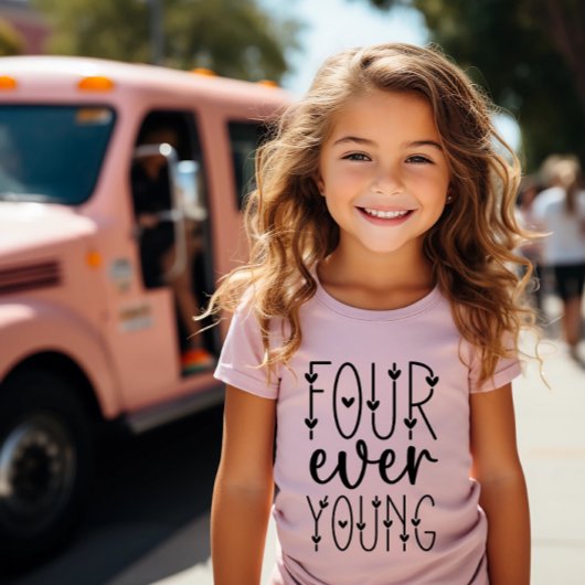 T-shirt Four Ever Young - Fille Anniversaire 4e Anniversai