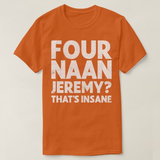 T-shirt Four Naan Peep Show (Design devant)