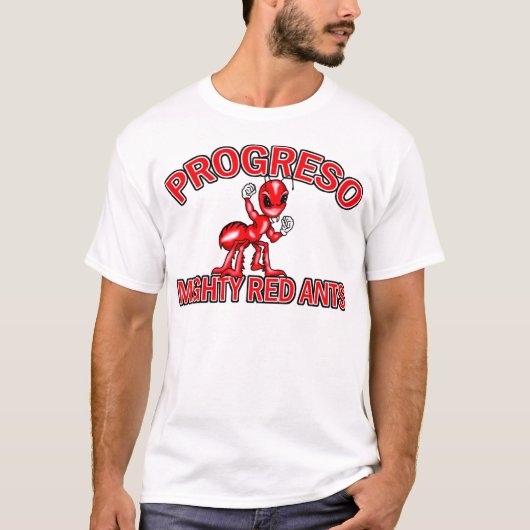 T-shirt Fourmis rouges puissantes de Progreso (Devant)