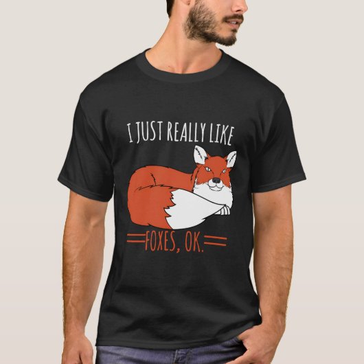 T-shirt Fox Design J'Aime Vraiment Les Foxes Ok (Devant)