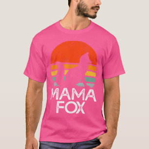 T-shirt Fox Mama Drôle Fox Lover Fête De La Mère Maman