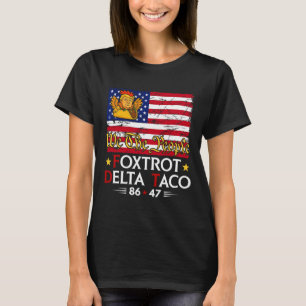 T-shirt Foxtrot Delta Taco 8647 Allons Taco Us Drapeau We