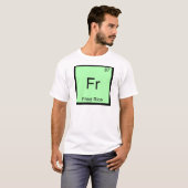 T-shirt Fr - Riz Frit Drôle Tee Symbole Élément Chimie (Devant entier)