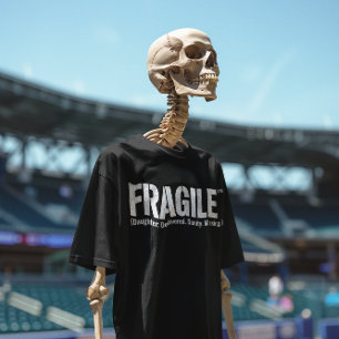 T-shirt fragile je viens de tomber ma fille/Humour foncé E
