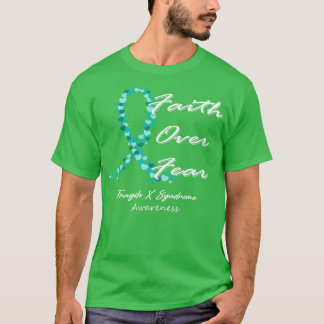 T-shirt Fragile X Syndrome Sensibilisation Foi sur la peur
