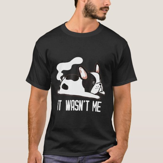T-shirt Français Bulldog Graphic Farting Frenchie Il Était (Devant)