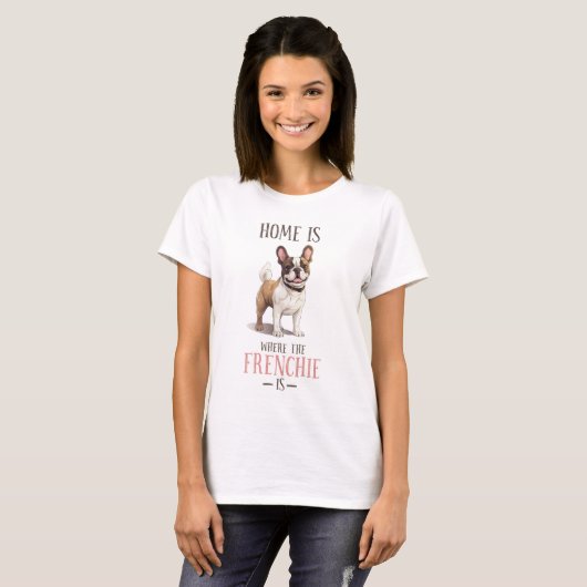T-shirt Français Bulldog mignon Frenchie Drôle Citer chien (Devant entier)