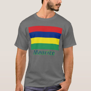 T-shirt Français de Drapeau Maurice avec le nom en