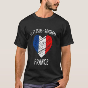 T-shirt France Drapeau Heart Le Plessis Robinson City