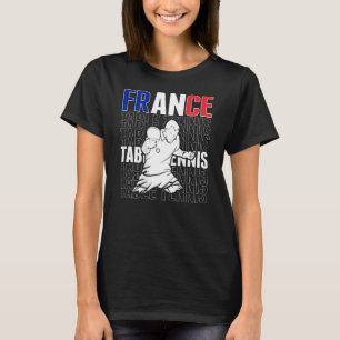 T-shirt France Tennis De Table Support Thé De Ping Pong