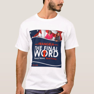 T-shirt Frangela - Le Dernier Mot