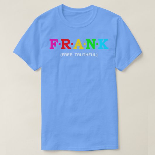 T-shirt Frank Free Truthful (Design devant)
