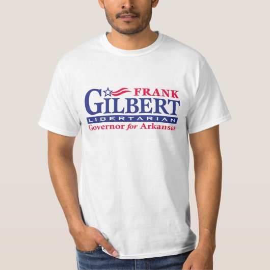 T-shirt Frank Gilbert pour le gouverneur (Devant)