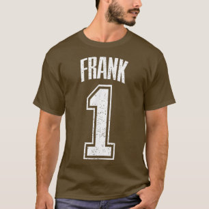 T-shirt Frank Supporter Numéro 1 plus grand ventilateur