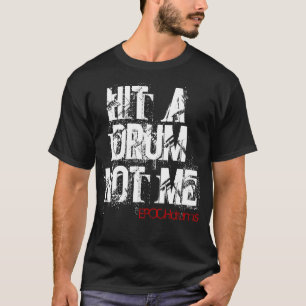T-shirt Frappez un tambour