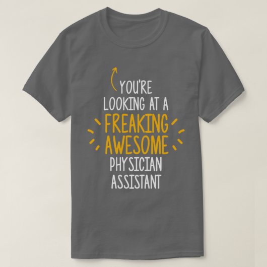 T-shirt Freaking Awesome Physicien Assistant (Design devant)