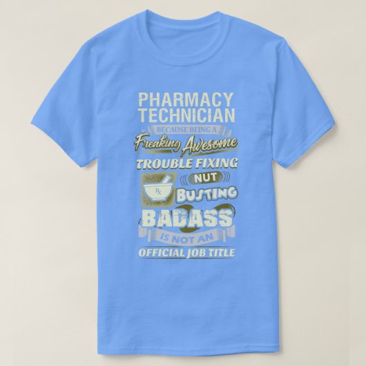 T-shirt Freaking Awesome Technicien en pharmacie 1 (Design devant)
