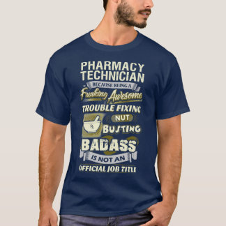T-shirt Freaking Awesome Technicien en pharmacie 2