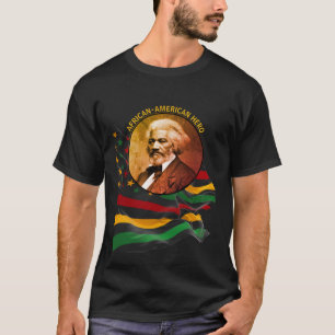 T-shirt FREDERICK DOUGLASS Afro-Américain HISTOIRE NOIRE
