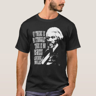 T-shirt Frederick Douglass Citation Mois de l'histoire des