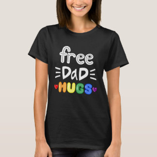 T-shirt Free Dad Hugs LGBTQ Pride Rainbow Lesbian Gay Bi T