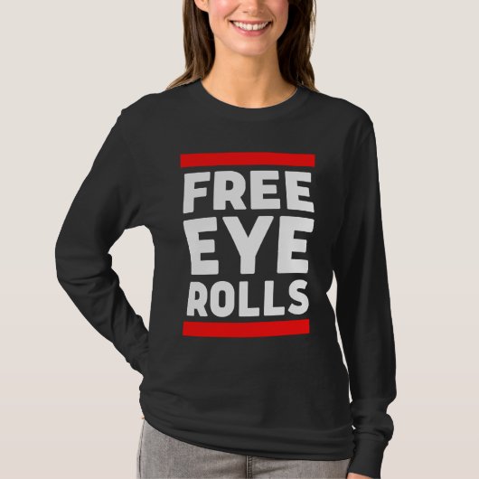 T-shirt Free Eye Rolls Free Hugs Parody Grumpy Mauvais Att (Devant)