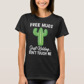T-shirt Free Hugs Tshirt, Don't Touch Me Tee, Free Hugs Ca (Devant)