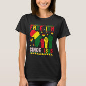 T-shirt Free-ish Since 1865 Proud Black History Afro Stron (Devant)