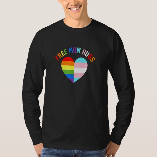 T-shirt Free Maman Hugs Free Mom Hugs Inclusive Pride Lgbt (Devant)