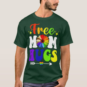T-shirt Free Mom Hugs
