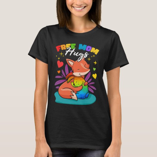 T-shirt Free Mom Hugs (Devant)