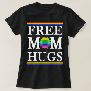 T-shirt Free Mom Hugs