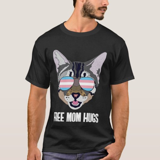 T-shirt Free Mom Hugs Funny Cat Trans Pride (Devant)
