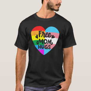 T-shirt Free Mom Hugs Gay pride LGBT Transgender Rainbow F