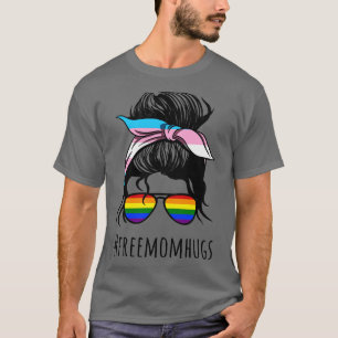 T-shirt Free Mom Hugs IV Messy Bun Rainbow Gay Trans Pride