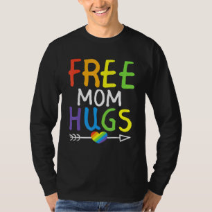 T-shirt Free Mom Hugs LGBT Pride Festival Mois Rainbow Fl