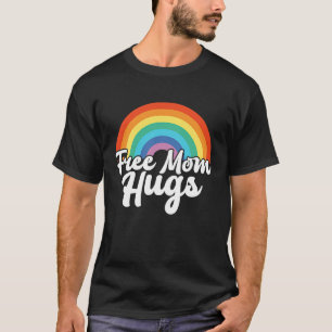 T-shirt Free Mom Hugs LGBT Pride Rainbow Gay Lesbian Mothe