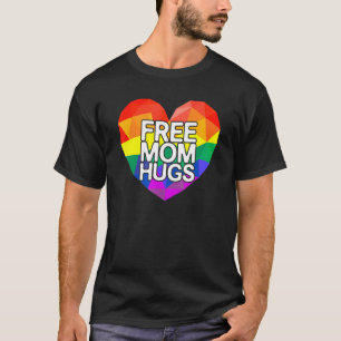 T-shirt Free Mom Hugs Lgbt Rainbow Heart Love Support P