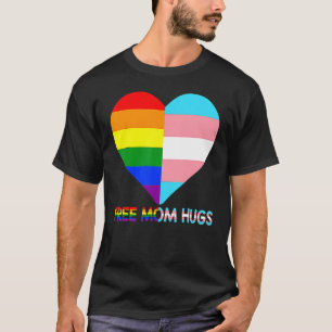 T-shirt Free Mom Hugs LGBT Transgender Rainbow Flag Pride