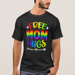T-shirt Free Mom Hugs LGBTQ Gay pride Moth Motheru2019s D